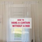 How To Hang A Curtain Without A Rod