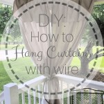 Using Wire To Hang Curtains